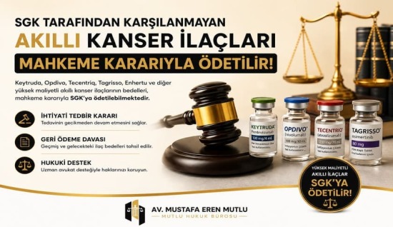 SGK Tarafından Karşılanmayan Akıllı Kanser İlaçları Nasıl Ödetilir? Ankara, Gaziantep, Adana, Mersin ve Kayseri 2026 Rehberi