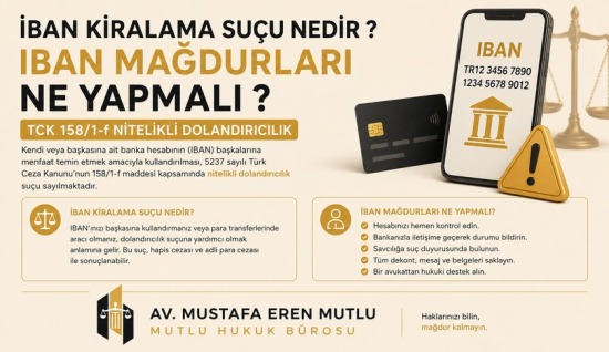 İBAN MAĞDURLARI – İBAN KİRALAMA SUÇU NEDİR ?